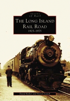 Paperback The Long Island Railroad: 1925-1975 Book