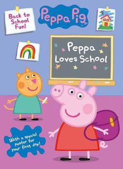 Paperback Peppa Pig Peppa Loves School Book