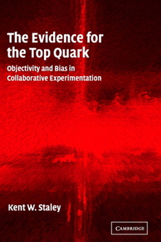 Hardcover The Evidence for the Top Quark Book