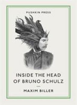 Paperback Inside the Head of Bruno Schulz Book