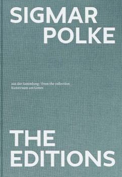 Hardcover Sigmar Polke: The Editions Book