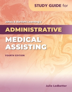 Paperback Study Guide for Jones & Bartlett Learning's Administrative Medical Assisting Book