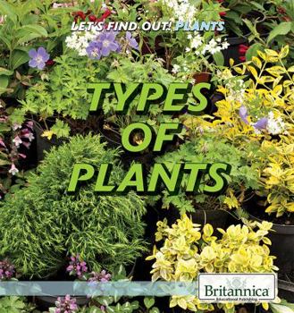 Types of Plants - Book  of the Let's Find Out! Plants