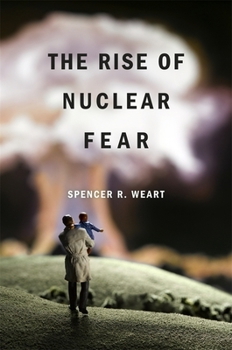 Paperback Rise of Nuclear Fear Book