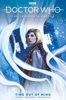 Doctor Who: The Thirteenth Doctor Holiday Special: Time Out of Mind - Book #3.5 of the Doctor Who: The Thirteenth Doctor Titan Comics