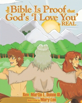 Paperback The Bible Is Proof That God's 'I Love You' Is Real Book