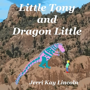 Paperback Little Tony and Dragon Little Book