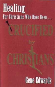 Paperback Crucified By Christians Book