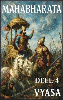 Hardcover Mahabharata: Deel 4: De Grote Oorlog Deel 1 [Dutch] Book