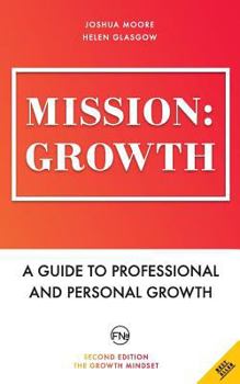 Paperback Mission: Growth: A Guide to Professional and Personal Growth Book