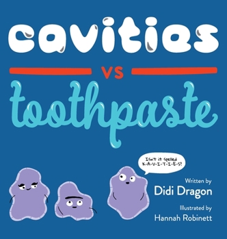 Hardcover Cavities vs. Toothpaste Book