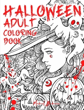 Paperback Halloween Adult Coloring Book: Halloween Coloring Book for Adults Book