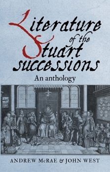 Paperback Literature of the Stuart Successions: An Anthology Book