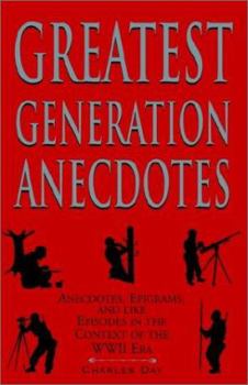 Paperback Greatest Generation Anecdotes Book