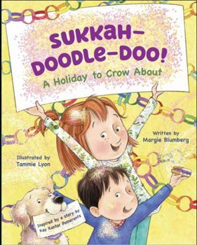 Paperback Sukkah-Doodle-Doo!: A Holiday to Crow About Book