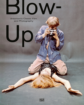 Paperback Blow-Up: Antonioni's Classic Film and Photography Book