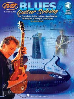 Paperback Blues Guitar Soloing: Master Class Series Book/Online Audio Book