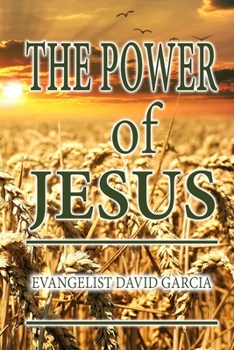 Paperback The Power of Jesus Book