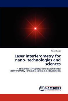 Paperback Laser interferometry for nano- technologies and sciences Book