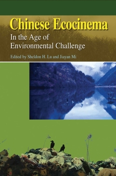 Paperback Chinese Ecocinema: In the Age of Environmental Challenge Book