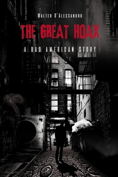 Paperback The Great Hoax: A bad american story [Italian] Book