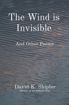 Paperback The Wind is Invisible: And Other Poems Book