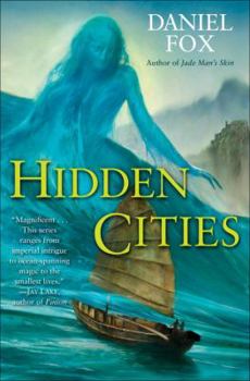 Hidden Cities - Book #3 of the Moshui, the Books of Stone and Water