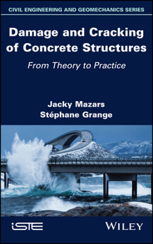 Hardcover Damage and Cracking of Concrete Structures: From Theory to Practice Book