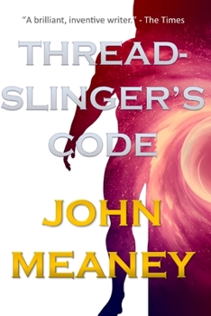 Paperback Threadslinger's Code: a thrilling hard-SF novella Book