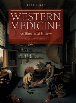 Hardcover Western Medicine: An Illustrated History Book