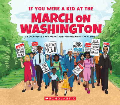 Hardcover If You Were a Kid at the March on Washington Book