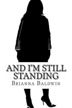 Paperback And I'm Still Standing Book