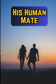 Paperback His Human Mate Book