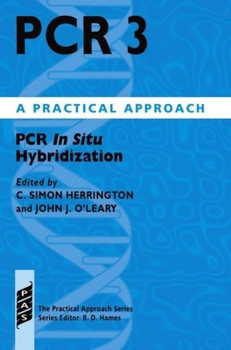 Paperback PCR 3: PCR in Situ Hybridization: A Practical Approach Book
