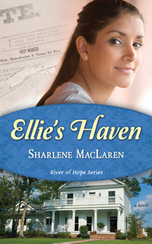 Ellie's Haven - Book #2 of the River of Hope