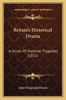 Britain's Historical Drama; a Series of National Tragedies