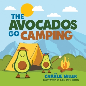 Paperback The Avocados Go Camping Book