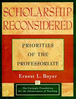 Paperback Scholarship Reconsidered: Priorities of the Professoriate Book