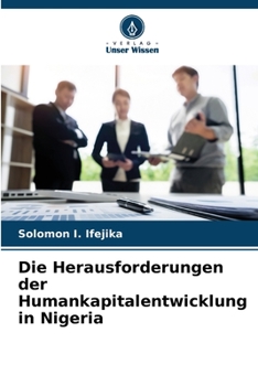 Paperback Die Herausforderungen der Humankapitalentwicklung in Nigeria [German] Book