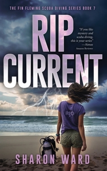 Hardcover Rip Current: A Fin Fleming Scuba Diving Mystery Book