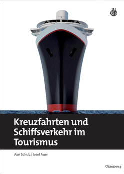 Hardcover Kreuzfahrten und Schiffsverkehr im Tourismus [German] Book