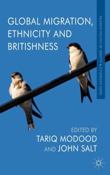 Paperback Global Migration, Ethnicity and Britishness Book