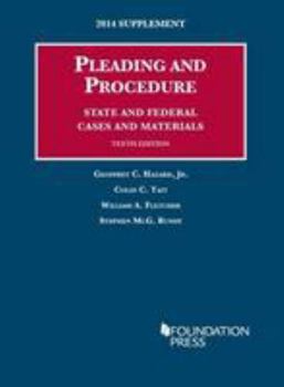 Hardcover Pleading and Procedure, State and Federal, Cases and Materials, 10th, 2014 Supplement Book