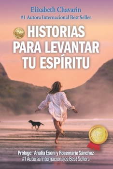 Paperback Historias Para Levantar Tu Espíritu [Spanish] Book