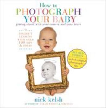 Hardcover How to Photograph Your Baby Book