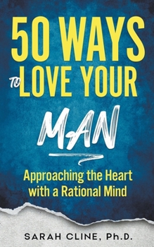 Paperback 50 Ways to Love Your Man Book