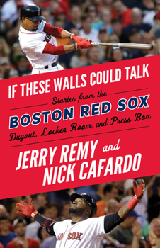 Paperback If These Walls Could Talk: Boston Red Sox Book