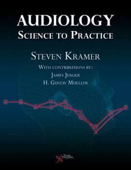 Paperback Audiology: Science to Practice Book