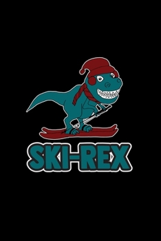 Paperback Ski-Rex: 6x9 Skiing - blank with numbers paper - notebook - notes Book