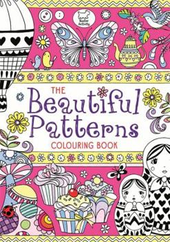 Paperback The Beautiful Patterns Colouring Book